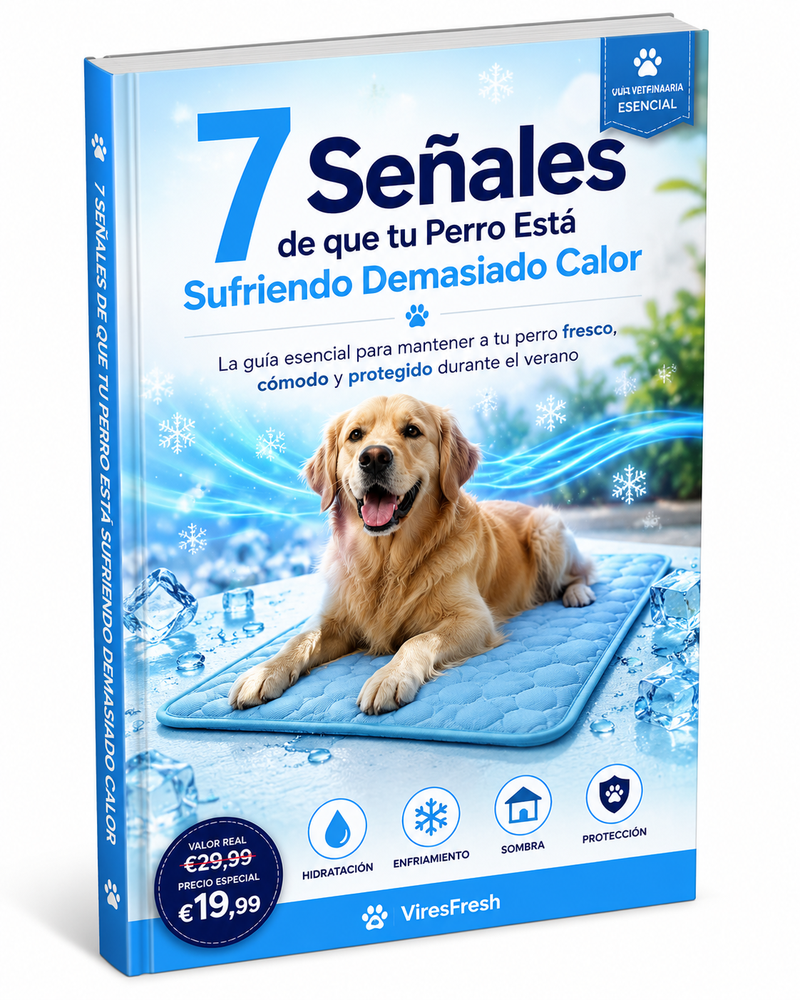 Ebook - 7 Señales de que tu Perro Está Sufriendo Demasiado Calor
